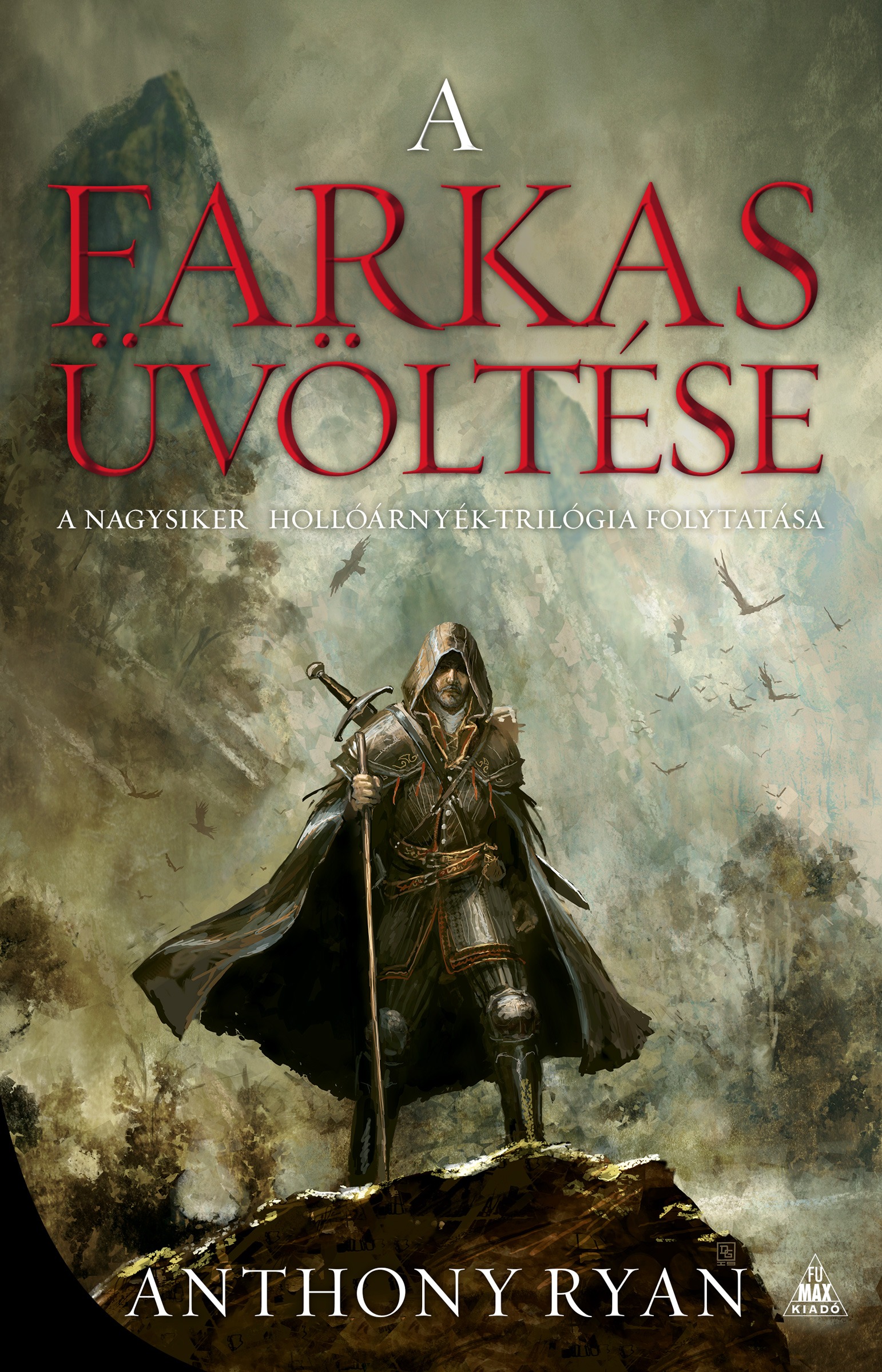Anthony Ryan - A farkas üvöltése [eKönyv: epub, mobi]