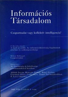PINTÉR RÓBERT (SZERK.) - Információs Társadalom 2008/4 [antikvár]