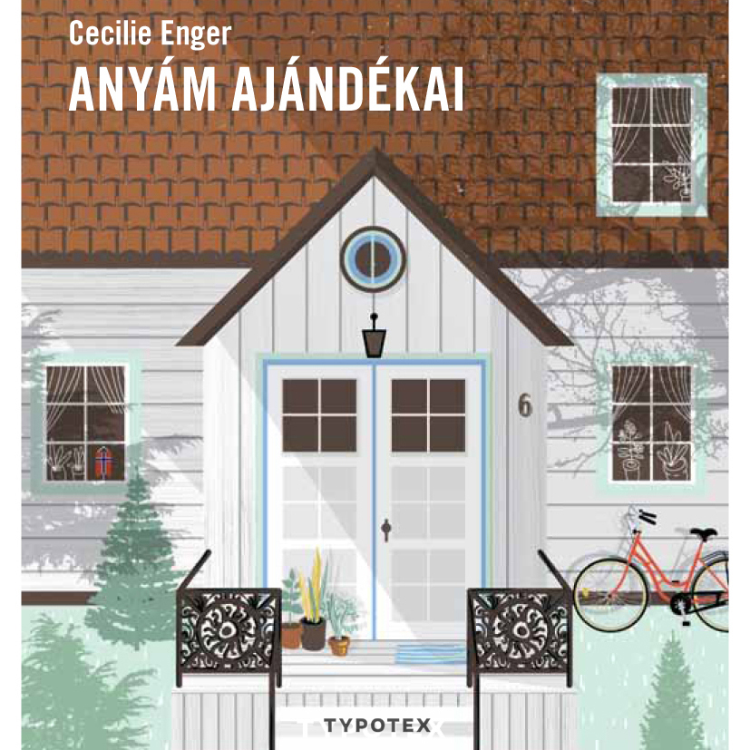 Cecilie Enger - Anyám ajándékai [eHangoskönyv]