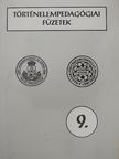 Babácsi Katalin - Történelempedagógiai füzetek 9. [antikvár]