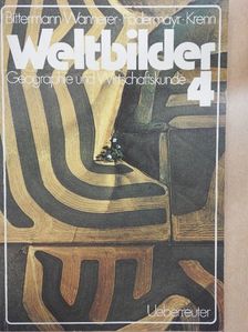 Weltbilder 4. [antikvár]