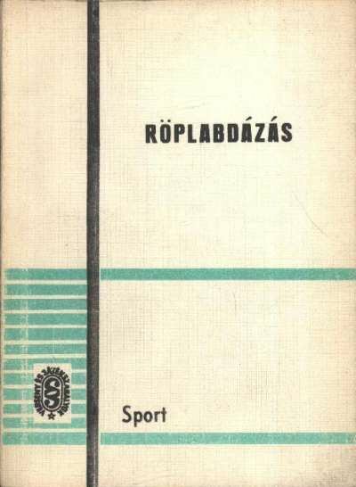 Holvay Endre - Röplabdázás [antikvár]