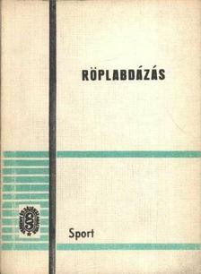 Holvay Endre - Röplabdázás [antikvár]