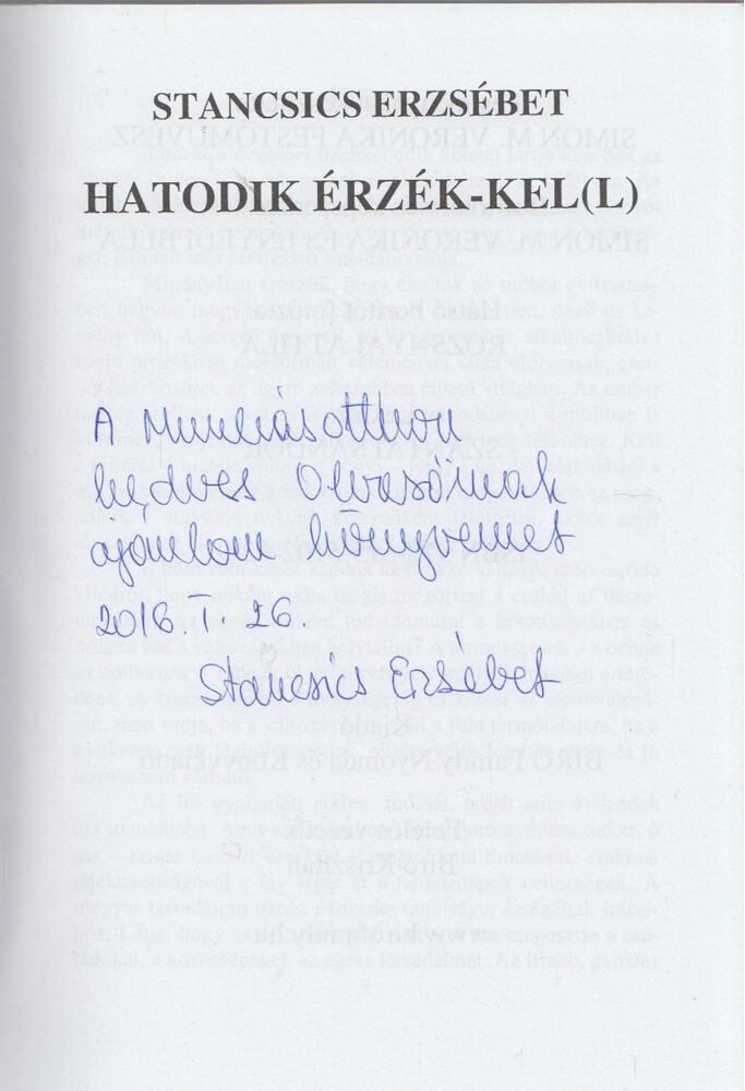 Stancsics Erzsébet - Hatodik érzék-kel(l) (dedikált) [antikvár]