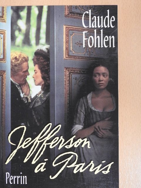 Claude Fohlen - Jefferson á Paris [antikvár]