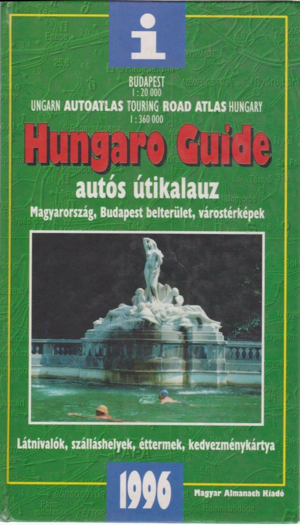 Hungaro Guide autós útikalauz 1996 [antikvár]