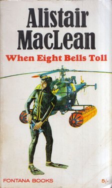 When Eight Bells Toll [antikvár]