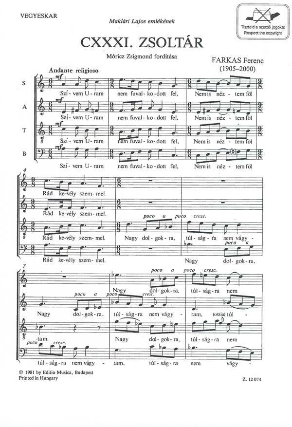 Farkas Ferenc - CXXXI.ZSOLTÁR VEGYESKARRA (MÓRICZ ZSIGMOND FORDÍTÁSA)