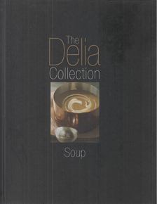 Delia Smith - The Delia Collection - Soup [antikvár]
