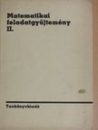 Hack Frigyes - Matematikai feladatgyűjtemény II. [antikvár]