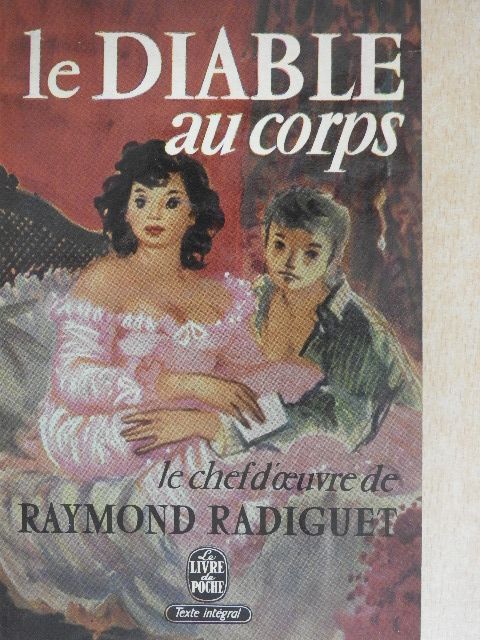 Raymond Radiguet - Le diable au corps [antikvár]