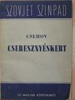 A. P. Csehov - Cseresznyéskert [antikvár]