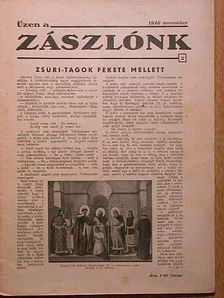 Kaas Ervin - Üzen a zászlónk 1946. november [antikvár]