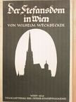 Wilhelm Weckbecker - Der Stefansdom in Wien [antikvár]