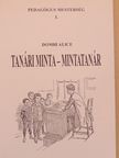 Dombi Alice - Tanári minta - mintatanár [antikvár]