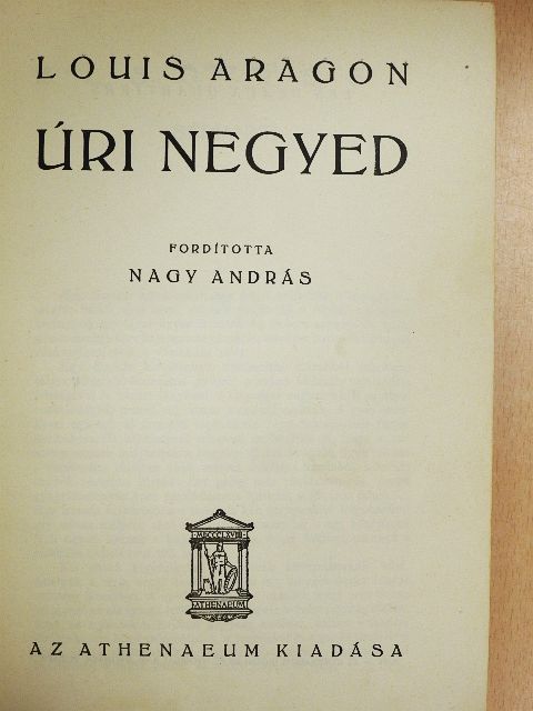Louis Aragon - Úri negyed [antikvár]