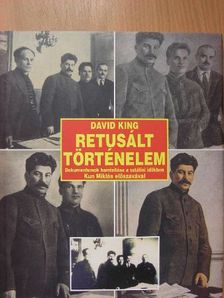 David King - Retusált történelem [antikvár]