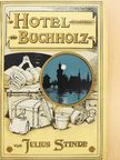 Julius Stinde - Hotel Buchholz (gótbetűs) [antikvár]