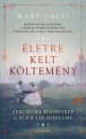 Mary Calvi - Életre kelt költemény [eKönyv: epub, mobi]