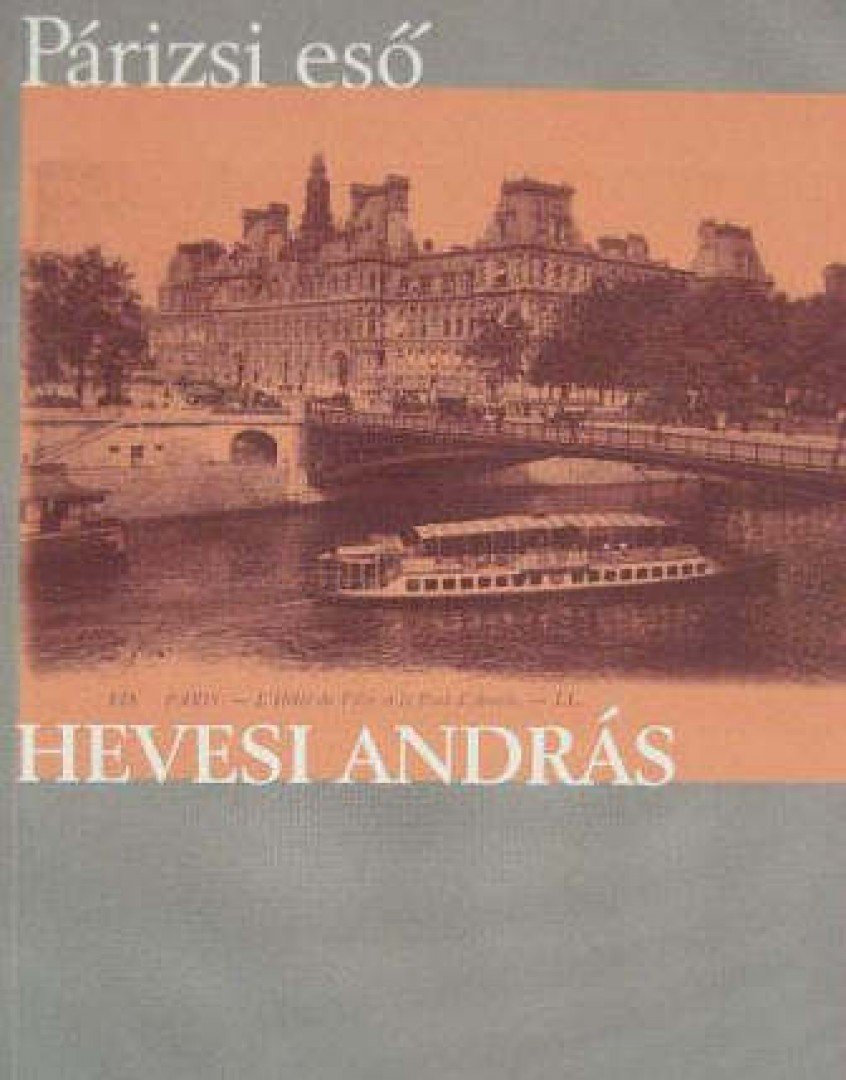 Hevesi András - Párizsi eső [antikvár]