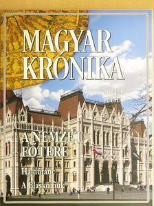 Ádám Orsolya - Magyar Krónika 2014. július [antikvár]