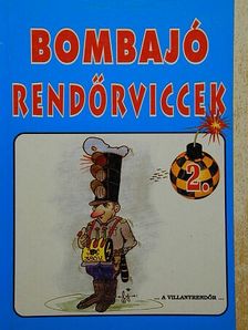 Bombajó rendőrviccek 2. [antikvár]