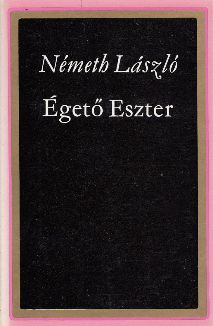 Németh László - Égető Eszter [antikvár]
