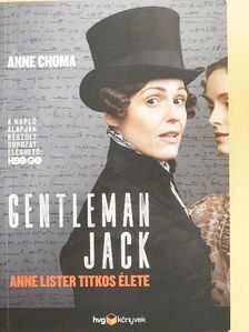 Anne Choma - Gentleman Jack [antikvár]