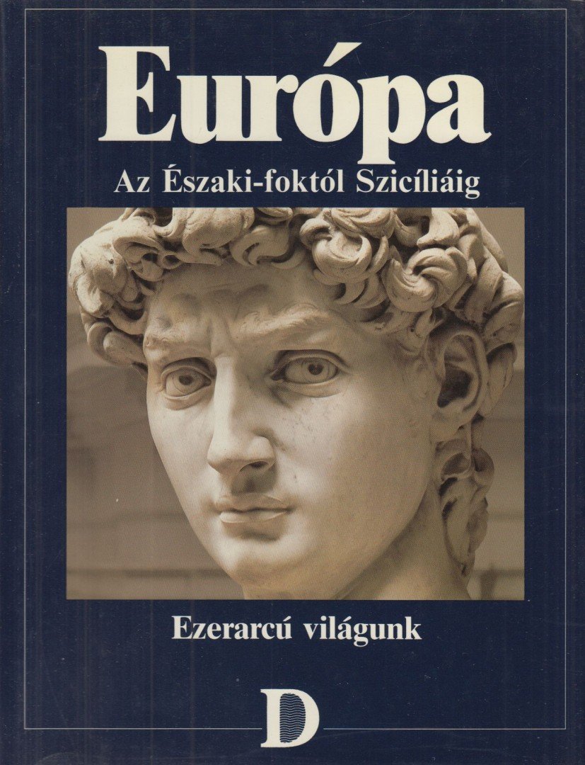 Balla Zsuzsa (szerk.), Agárdi Péter, Dr. Veres Gáborné (szerk.) - Európa [antikvár]