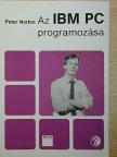 Peter Norton - Az IBM PC programozása [antikvár]