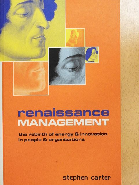 Stephen Carter - Renaissance Management [antikvár]