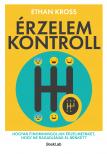 Ethan Kross - Érzelemkontroll