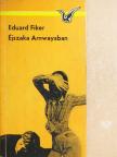 Eduard Fiker - Éjszaka Arnwaysban [antikvár]