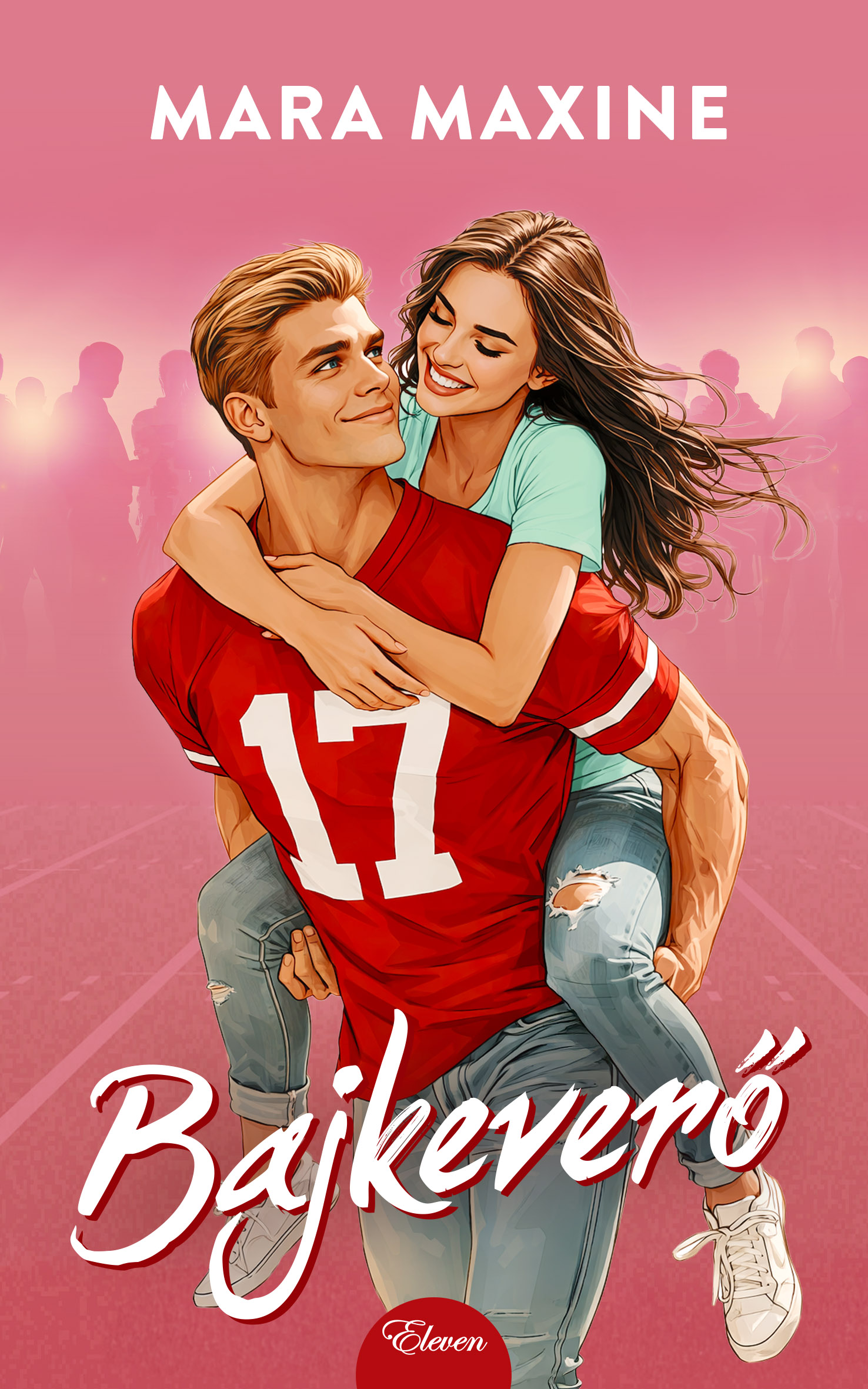 Mara Maxine - Bajkeverő [eKönyv: epub, mobi]