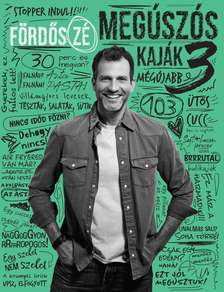 Fördős Zé - Megúszós kaják 3 [szépséghibás]