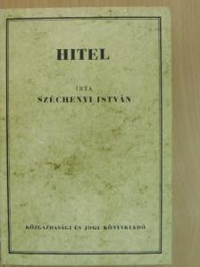 Gróf Széchenyi István - Hitel [antikvár]