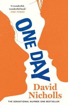 David Nicholls - One Day: The beloved modern classic