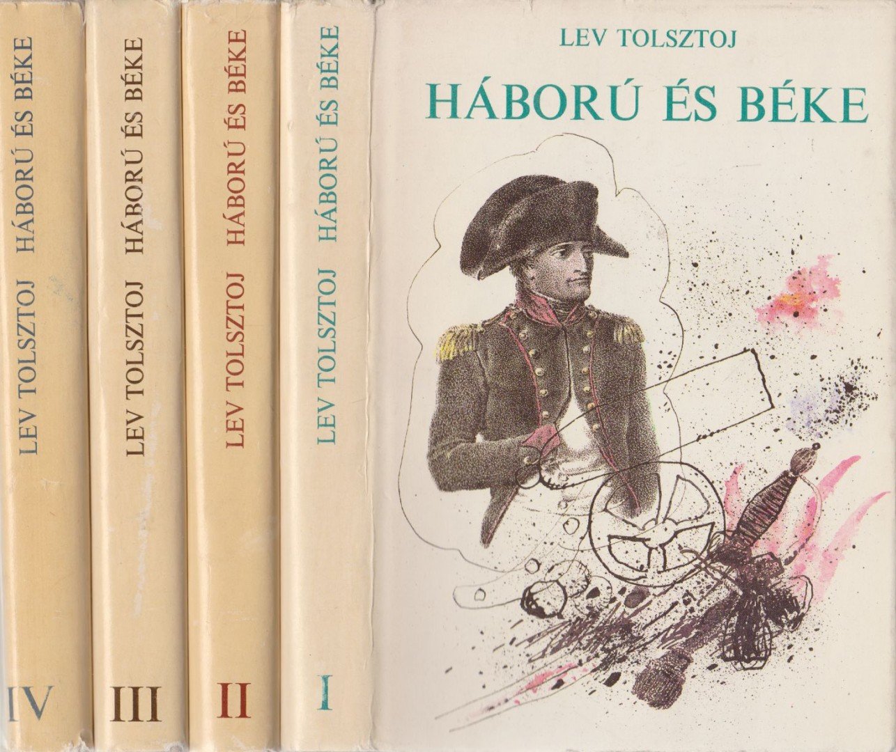 Lev Tolsztoj - Háború és béke I-IV. [antikvár]