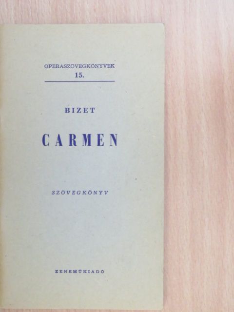 Bizet - Bizet: Carmen [antikvár]