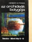 Herbert W. Franke - Az orchideák bolygója [antikvár]