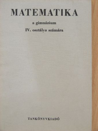 Cser Andor - Matematika IV. [antikvár]