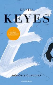 Daniel Keyes - Bűnös-e Claudia? [antikvár]