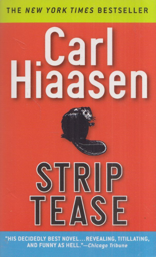 Carl Hiaasen - Strip Tease [antikvár]