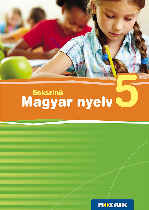 MS-2362U Sokszínű magyar nyelv tankönyv 5.o. (Digitális hozzáféréssel)