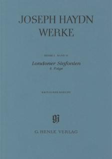 JOSEPH HAYDN WERKE I,18 LONDONER SINFONIEN UM 4. FOLGE KRITISCHER BERICHT (VERF. VON H. UNVERRICHT)