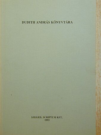 Jankovics József - Dudith András Könyvtára [antikvár]