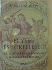 Király Miklós - Egység és sokféleség [antikvár]
