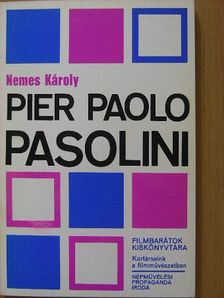 Nemes Károly - Pier Paolo Pasolini [antikvár]