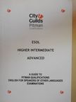 Péter Szabó - Pitman Qualifications ESOL - Higher Intermediate, Advanced [antikvár]
