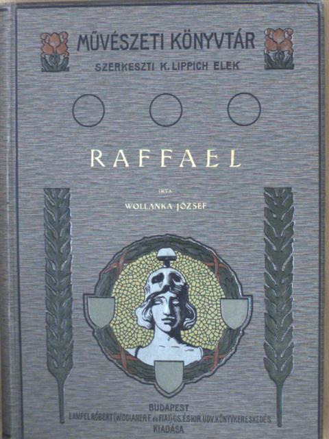 Wollanka József - Raffael [antikvár]
